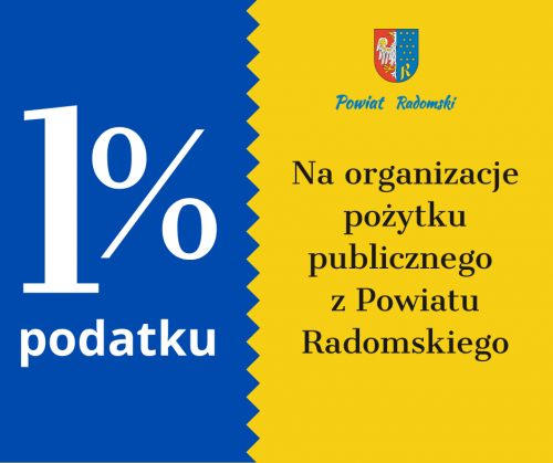 Przekaż 1 % podatku dla organizacji z terenu Powiatu Radomskiego
